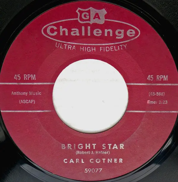 Carl Cotner - Do You Know Why / Bright Star (7") (G+) 1