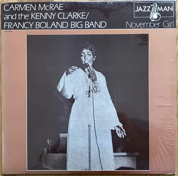 Carmen Mcrae And The Kenny Clarke/Francy Boland Big Band* - November Girl (Lp, Album, Re) (M) 1