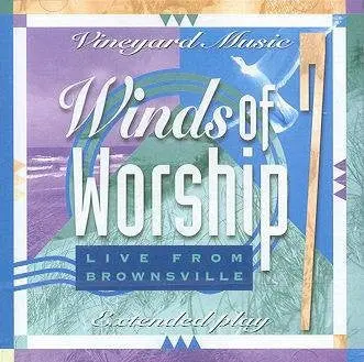 Lindell Cooley & Andy Park - Winds Of Worship, Vol. 7: Live From Brownsville (Cd, Album) (Nm Or M-) 1