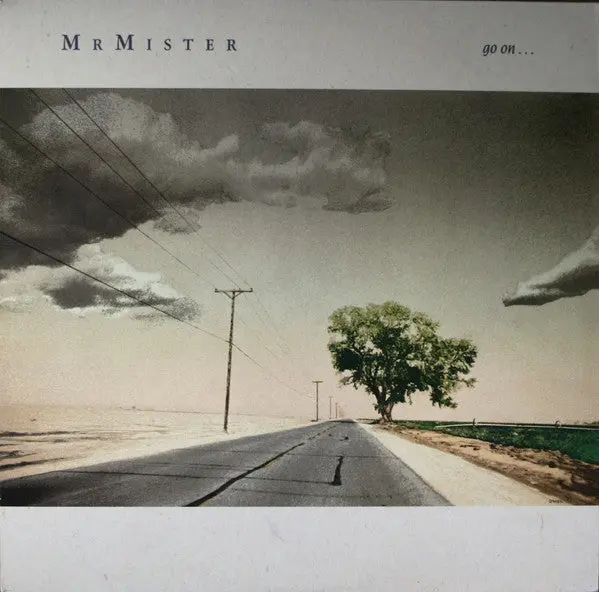 Mr. Mister - Go On... (Lp, Album, Ind) (M) 1