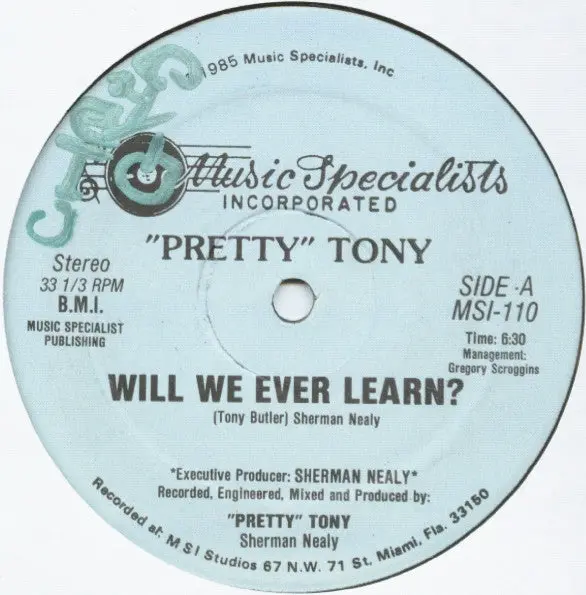 Pretty Tony - Will We Ever Learn? (12") (Nm Or M-) 1