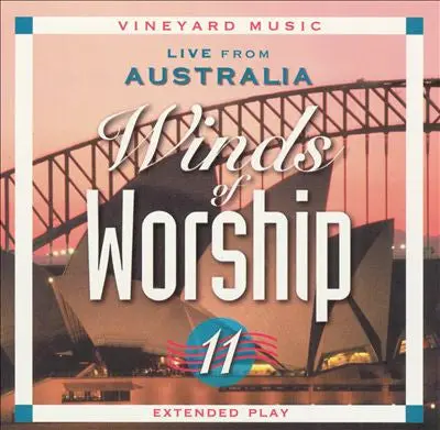 Rae-Helen Fisenden, Brent Helming, Andy Park - Winds Of Worship, Vol. 11: Live From Australia (Cd, Album) (Nm Or M-) 1