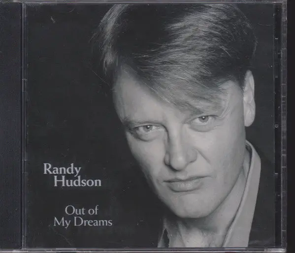 Randy Hudson  - Out Of My Deams (Cd, Album) (M) 1