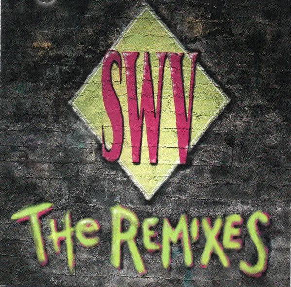 Swv - The Remixes (Cd, Ep, Club, Bmg) (Nm Or M-) 1