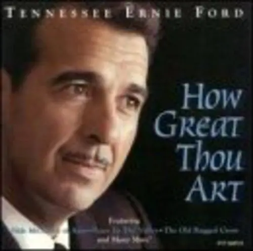 Tennessee Ernie Ford - How Great Thou Art (Cd, Comp) (Nm Or M-) 1