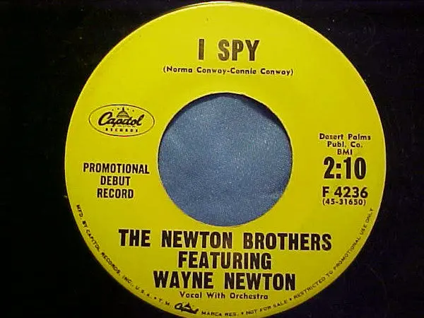 The Newton Brothers Featuring Wayne Newton - I Spy / The Real Thing (7", Promo) (Vg) 1