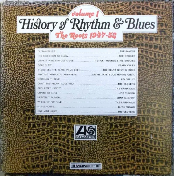 Various - History Of Rhythm & Blues Volume 1: The Roots 1947-52 (Lp, Comp, Mono) (Vg+) 1
