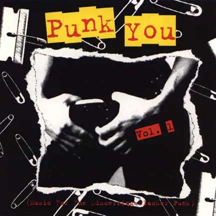 Various - Punk You: Music For The Discerning Slacker Punk Vol. 1 (Cd, Comp, Club) (Nm Or M-) 1